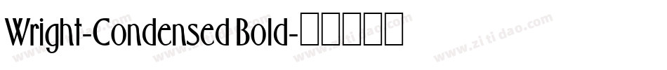 Wright-Condensed Bold字体转换
